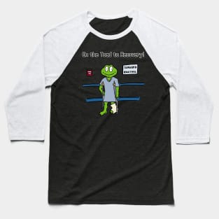 On The Road To Recovery-Broken Leg Baseball T-Shirt